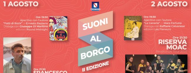 Suoni al Borgo Music Festival II Edizione, l’ 1 e 2 Agosto 2025 all’Anfiteatro Villa Comunale di Campolattaro