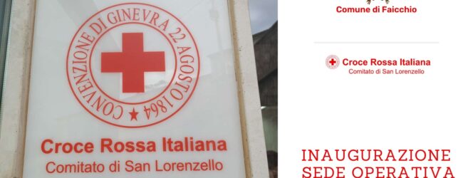 A Faicchio un nuovo punto della Croce Rossa Italiana- Comitato di San Lorenzello