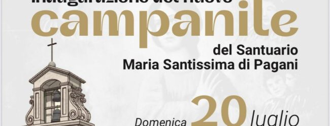 Restaurato il Campanile del Santuario Maria SS. di Pagani, il 20 luglio l’inaugurazione