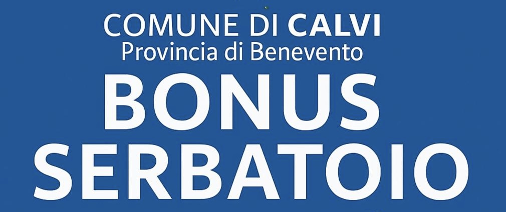 Calvi: un “Bonus Serbatoio” per affrontare l’emergenza idrica