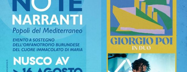Il 16 agosto a Nusco torna “Note Narranti Festival” l’evento di musica e solidarietà