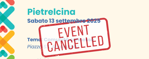 Pietrelcina: Annullata la serata “Comunità Connesse” di sabato 13 settembre per lutto cittadino