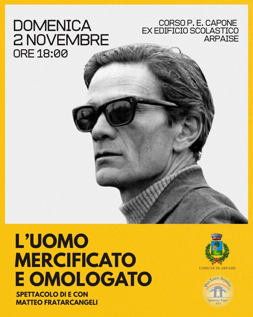 Domenica 2 Novembre Arpaise renderà omaggio a Pier Paolo Pasolini nel 50° Anniversario della morte