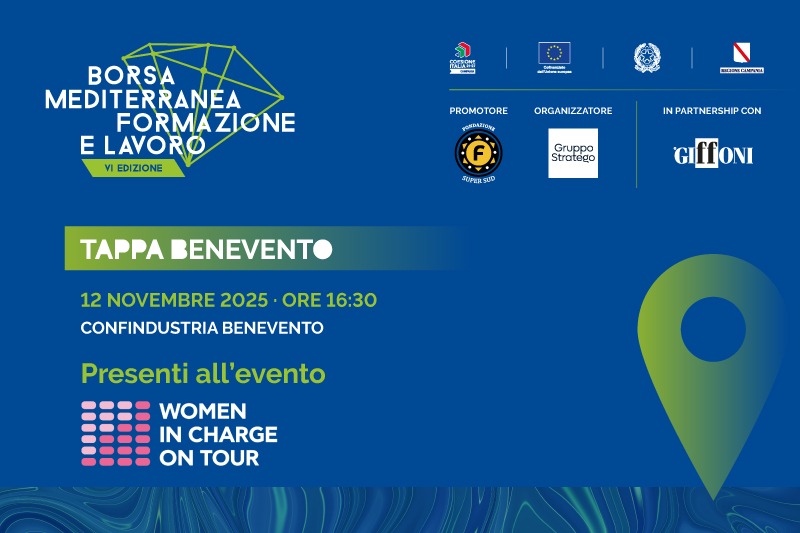 Benevento, tappa della Borsa Mediterranea della Formazione e del Lavoro: focus su “empowerment femminile e innovazione”