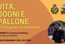 “Vita, sogni e pallone”: a Bucciano la presentazione del libro di Pasquale Ciambriello