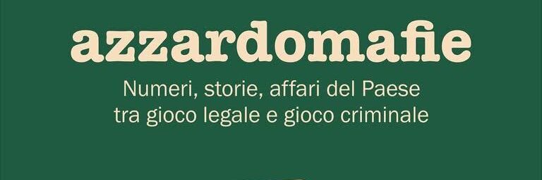 “Con l’azzardo non si gioca”: Libera denuncia il business mafioso del gioco