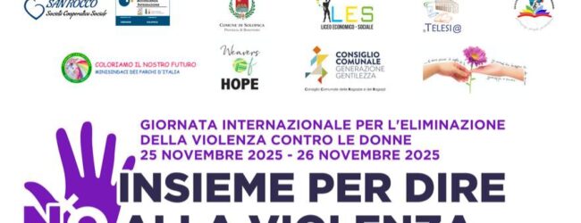 “Insieme per dire NO alla violenza”: a Solopaca due giornate di sensibilizzazione nelle scuole 