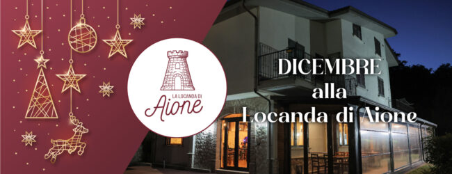 Dicembre alla “Locanda di Aione”: gli eventi da non perdere tra gusto, tradizione e convivialità