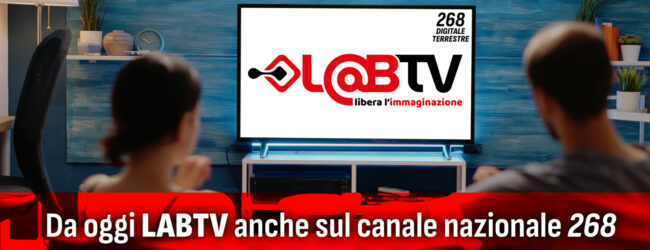 LabTv amplia la propria copertura: da oggi anche sul canale nazionale 268