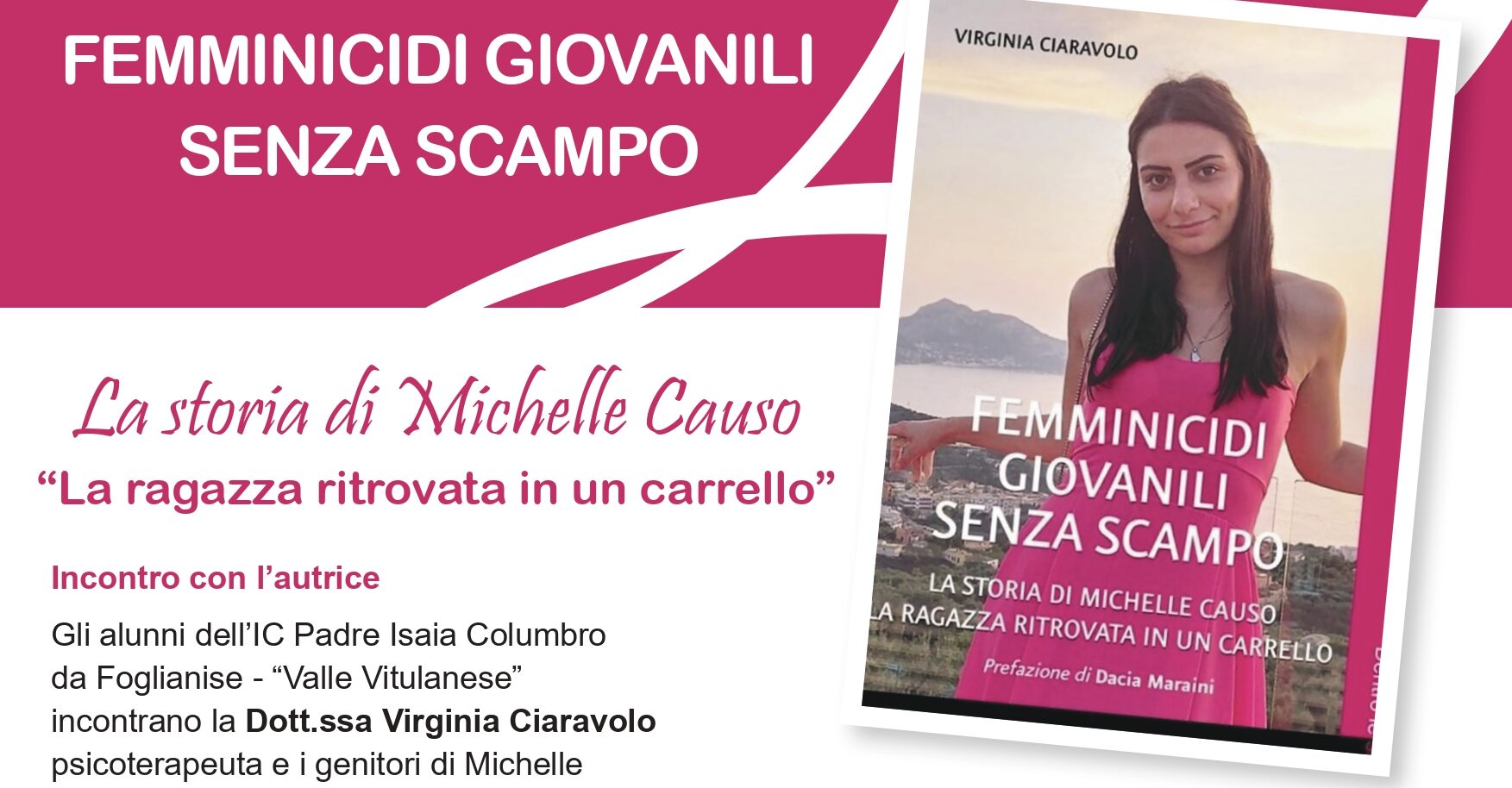 La storia di Michelle Causo: incontro con l’autrice per riflettere sui femminicidi giovanili a Vitulano