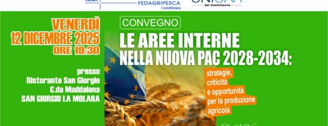 San Giorgio La Molara, convegno sulle aree interne e la nuova PAC 2028-2034