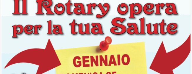 Rotary, proseguono gli appuntamenti con le Domeniche della Salute