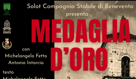 “Medaglia d’Oro” debutta al Teatro Mulino Pacifico: in scena la memoria dei bombardamenti del 1943 a Benevento