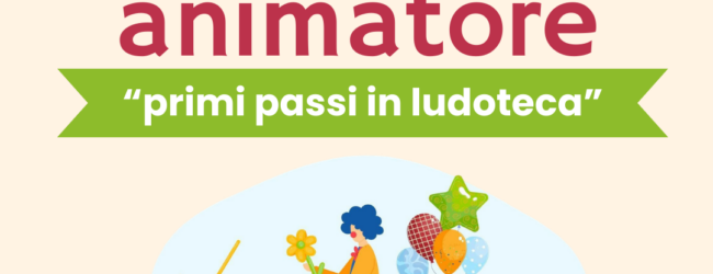 Animazione e Sociale: a San Giorgio del Sannio nasce il corso “Primi passi in Ludoteca”