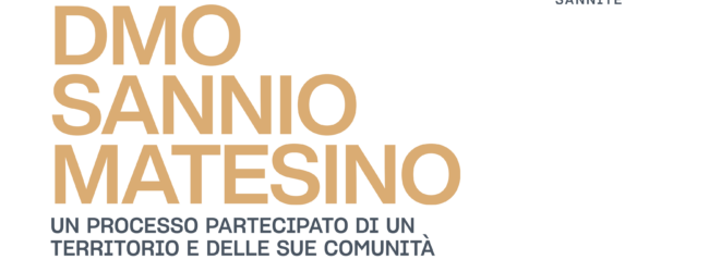 Sannio Matesino si candida come destinazione turistica: 316 soggetti aderiscono alla DMO “Sei Valli Sannite”