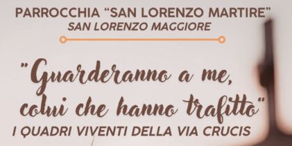 San Lorenzo Maggiore: torna la seconda edizione della Via Crucis Vivente