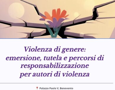 Violenza di genere a Benevento: incontro su tutela e responsabilizzazione degli autori