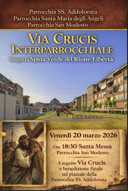 Rione Liberta’, venerdi 20 marzo la Via Crucis Interparrocchiale