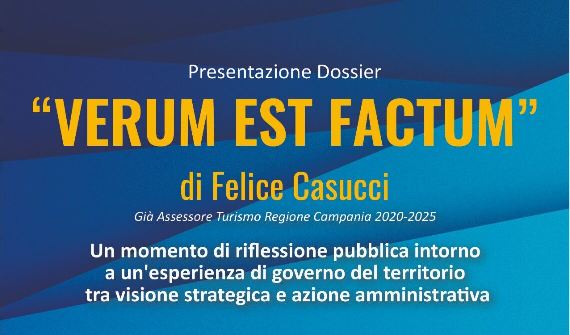 “Verum est factum”, a Telese Terme il dossier di Felice Casucci su turismo e politiche regionali