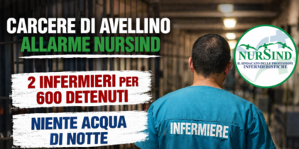 Carcere di Avellino, Nursind denuncia: “Due infermieri per 600 detenuti e senz’acqua di notte”