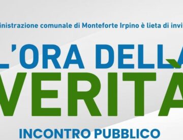 Monteforte Irpino, “L’ora della verità”: domani l’amministrazione Siricio incontra la comunità
