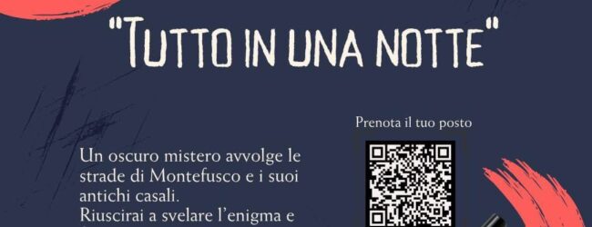 Da Torrioni a Montefusco “Tutto in una notte” un’avventura tra gioco e mistero