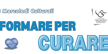 “Formare per curare”, alla Fondazione Gerardino Romano un incontro sul futuro della professione infermieristica