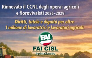 Rinnovato nella notte il CCNL degli operai agricoli e florovivaisti 2026–2029