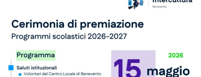 Intercultura Benevento, il 15 maggio la premiazione delle borse di studio a Palazzo Paolo V