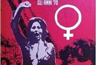 Alla Libreria Masone la presentazione di “Il femminismo a Benevento. Gli anni ’70” con le protagoniste delle lotte