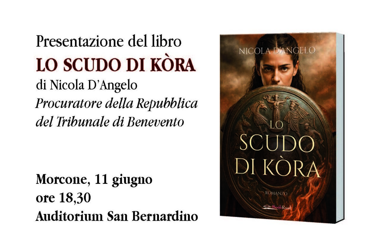 Morcone, giovedì la presentazione del libro del Procuratore D’Angelo “Lo scudo di Kòra”