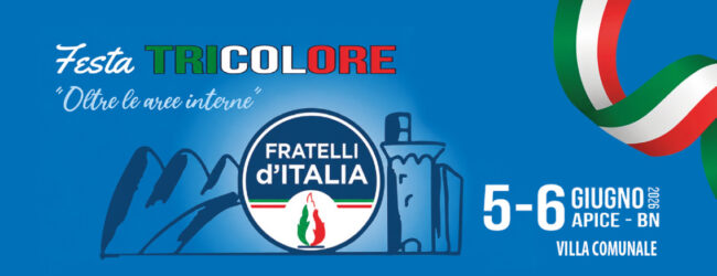 Apice, il 5 e 6 giugno la Prima Festa Tricolore con Donzelli, Cirielli, Gambino. Focus su aree interne e per lo sport arriva Vigorito