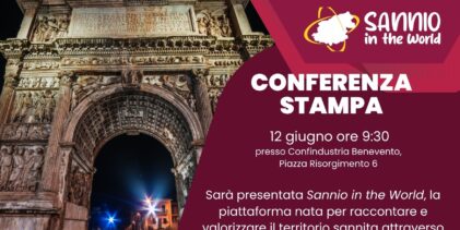 Nasce “Sannio In The World”, il nuovo portale turistico per promuovere Benevento e il territorio